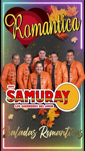 Grupo Samuray Cumbias Románticas Puros Exitazos Del Recuerdo 💃💃 Grupo Samuray Sus Mejores Éxitos