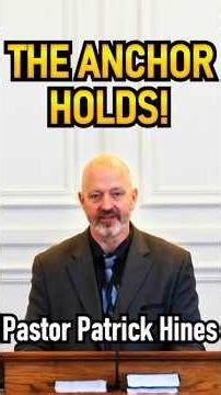 The Anchor Holds! - Pastor Patrick Hines Reformed Christian Sermon #shorts #christianshorts #Jesus