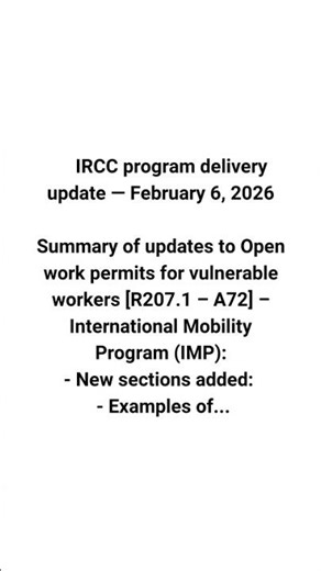 ℹ️ IRCC program delivery update — February 6, 2026