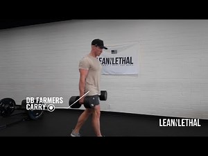 Dumbbell Farmer’s Carry Form Breakdown – Grip, Core & Total Body Strength | Lean & Lethal Vault