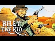 Billy "The Kid" - The Young and Dangerous Gunslinger - The Legends of Wild West - See U in History