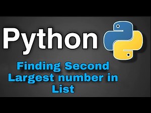 Python Practice Programs: Finding second largest number from List
