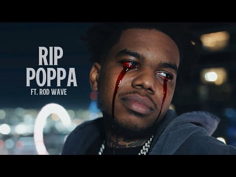 Lil Poppa - RIP Poppa ft. Rod Wave (Music Video)