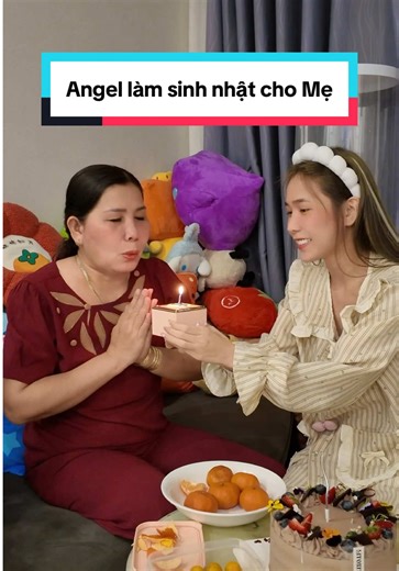 Sinh nhật cảm động của Mẹ cùng Angel và Mike