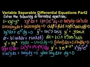 Variable Separable Differential Equations Part 2 (Live Stream)