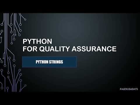 Python For QA - Python Strings - Part 7