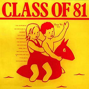 Various - Class Of 81
