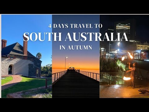 BEST things to do in Adelaide, South Australia in Autumn | 4 days Travel Guide including what to eat