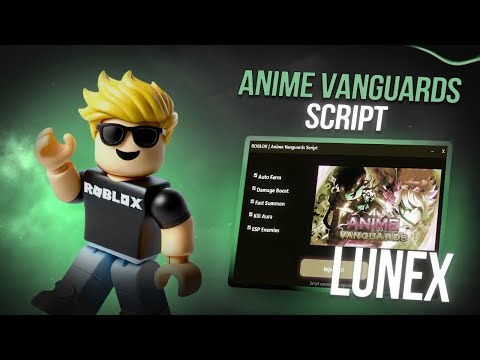 Anime Vanguards Script GUI / HACK & SCRIPT | DUPE & ROLLBACK MACRO INF RANGE LAG SCRIPT AUTOFARM