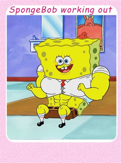 With just a little exercise,SpongeBob can turn into a muscle-bound powerhouse.#fyp #tik_tok #cartoon #usa #spongebob