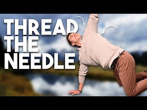 How To Do Thread The Needle Exercise | PhysioSpace