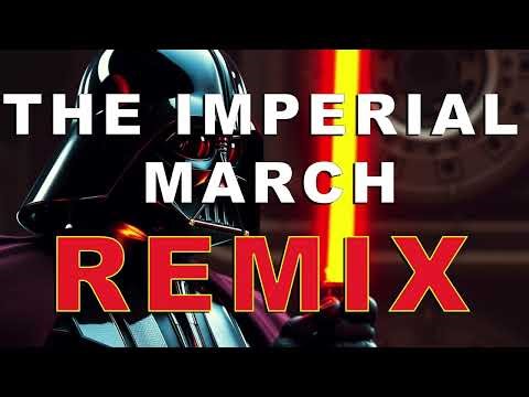 The Imperial March - REMIX