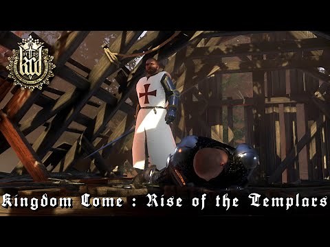 KINGDOM COME RISE OF THE TEMPLARS MODPACK