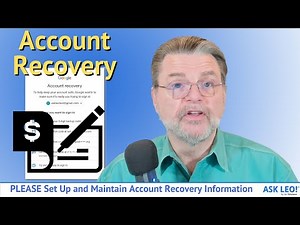 PLEASE Set Up and Maintain Account Recovery Information
