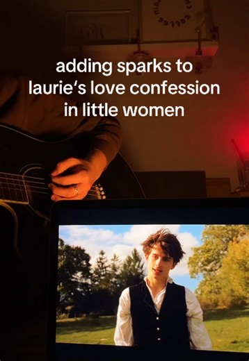Adding Sparks to Laurie’s Love Confession in Little Women