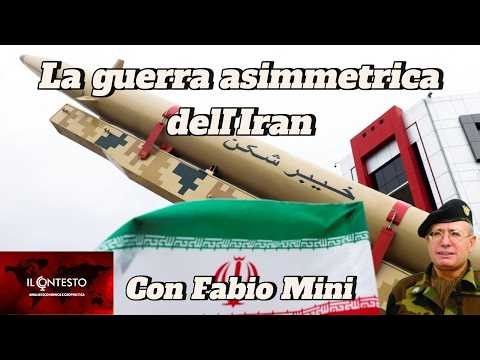 La guerra asimmetrica dell’Iran | Fabio Mini