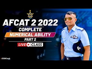 AFCAT 2 2022 Most Important Questions | Complete Numerical Ability | Part 2