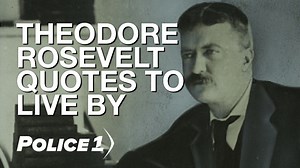 Words to live by when you're out on patrol