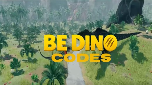 Be Dino codes (March 2026)