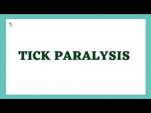 Ectoparasites: Tick Paralysis in Humans | Different Tick Species Causing Tick Borne Diseases