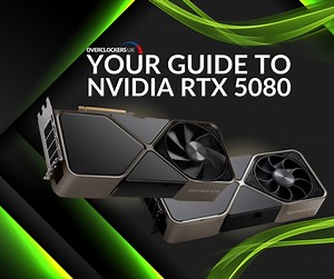 Your Guide to the NVIDIA RTX 5080