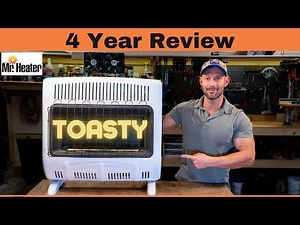Mr. Heater Blue Flame Ventless Heater - 4 Year Review and Q&A