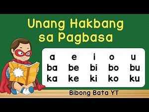 Unang Hakbang sa Pagbasa ng Tagalog | Abakada | Preschool at Kinder