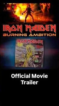 #ironmaiden #burning #ambition #official #movie #trailer #documentary #theatres #iron #maiden