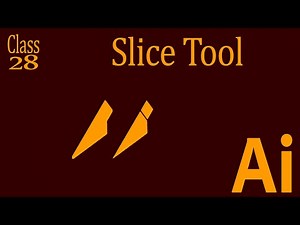 How to use the slice tool in adobe illustrator CC 2022 - Class 28