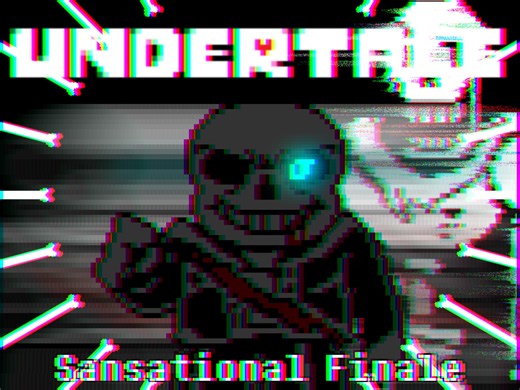 【Undertale】Sansational Finale/衫之终焉