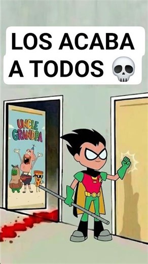 TEEN TITANS GO ACABAN CON TODO #parati #series