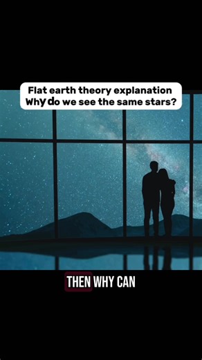 Understanding Flat Earth Theory and Star Visibility