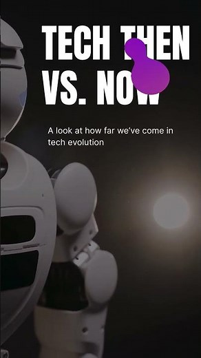 Technology Then vs Now: How Far We’ve Come in the Digital Age