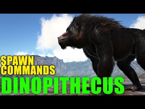 Ark DINOPITHECUS spawn commands