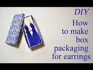 How to make gift box packing for earrings Tutorial Jewelry easy DIY