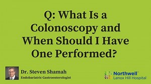 What Is a Colonoscopy and When Should I Have One Performed? | Dr. Steven Shamah