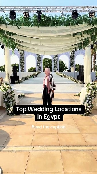 Top Wedding Locations in Egypt: Ideal Venues for Your Big Day