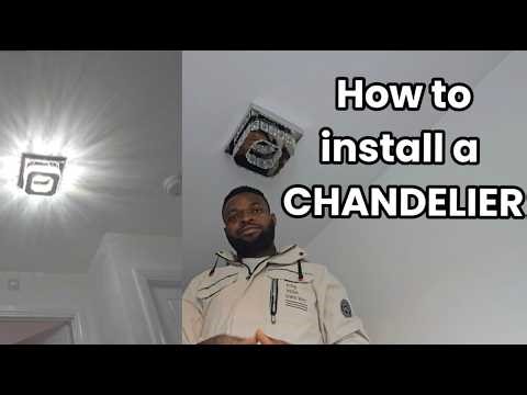 How to install a chandelier