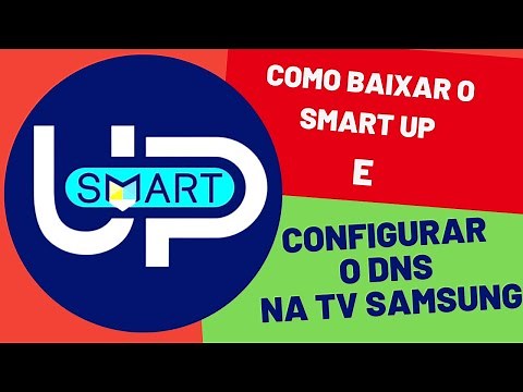 COMO CONFIGURAR E INSTALAR SMART UP NA TV SAMSUNG OU LG (VERSÃO ATUALIZADA 2023)