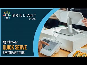 Clover Tour for Quick Serve Restaurants Brilliant POS