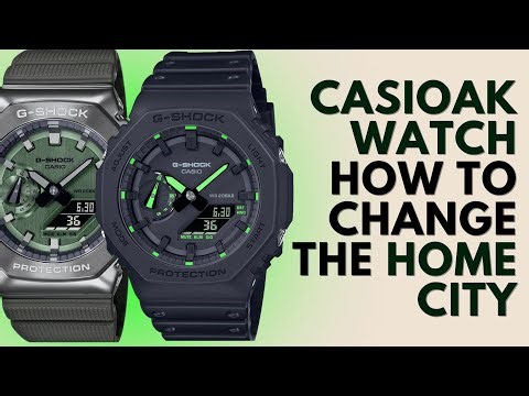 How to Change the Home City on your Casioak