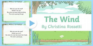 The Wind by Christina Rossetti Poem PowerPoint