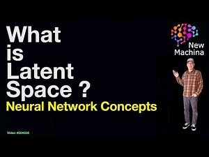 What is a Neural Network Latent Space?