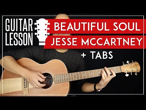 Beautiful Soul Guitar Tutorial 🎸 Jesse McCartney Guitar Lesson |No Capo + Easy Chord|