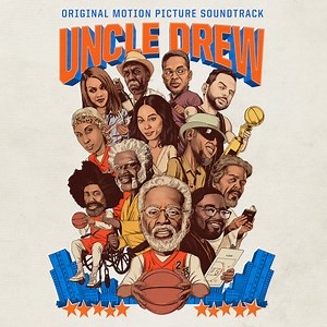Various - Uncle Drew (Original Motion Picture Soundtrack)