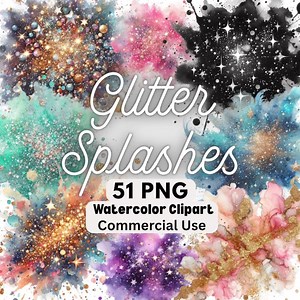 51 Glitter Watercolor Splashes Clipart Bundle, Watercolor Splash PNG, Watercolor Splatter Clipart, Glitter Texture PNG, Sparkle Overlays - Etsy