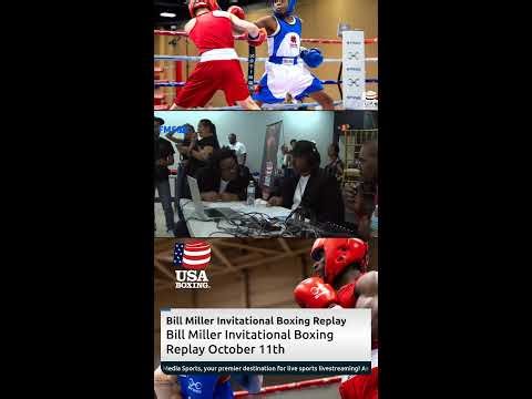 Bill Miller Invitational Boxing Replay