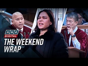 ANC’s The Weekend Wrap: Senate remands VP Sara Duterte impeachment case back to House | ANC