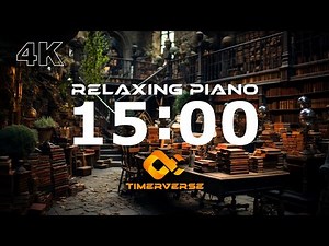 15 Minute Relaxing Piano Music Timer with Alarm ⏰ | #pianomusic #timerelaxing #relaxpianomusic
