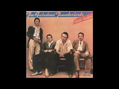 The Fabulous Thunderbirds_._Butt Rockin' (1981)(Full Album)